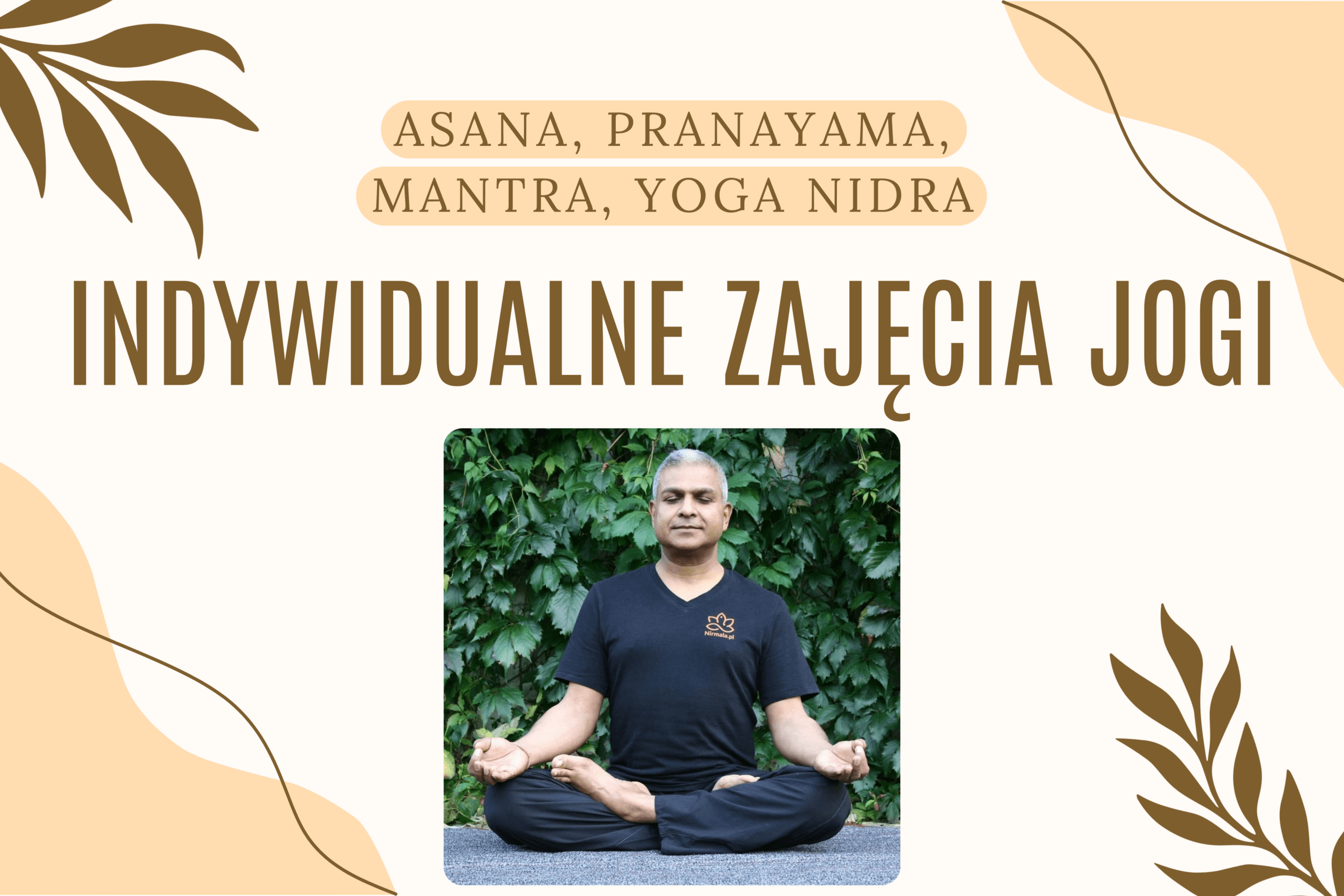 Indywidualne zajęcia jogi — asana, pranayama, mantra, joga nidra