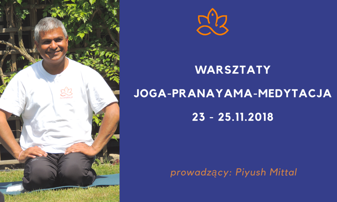 Warsztaty Joga – Pranayama – Medytacja